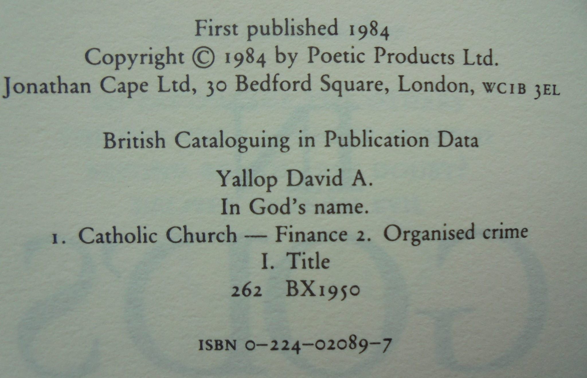 In God's Name. By David A. Yallop - Hardback 1st edition