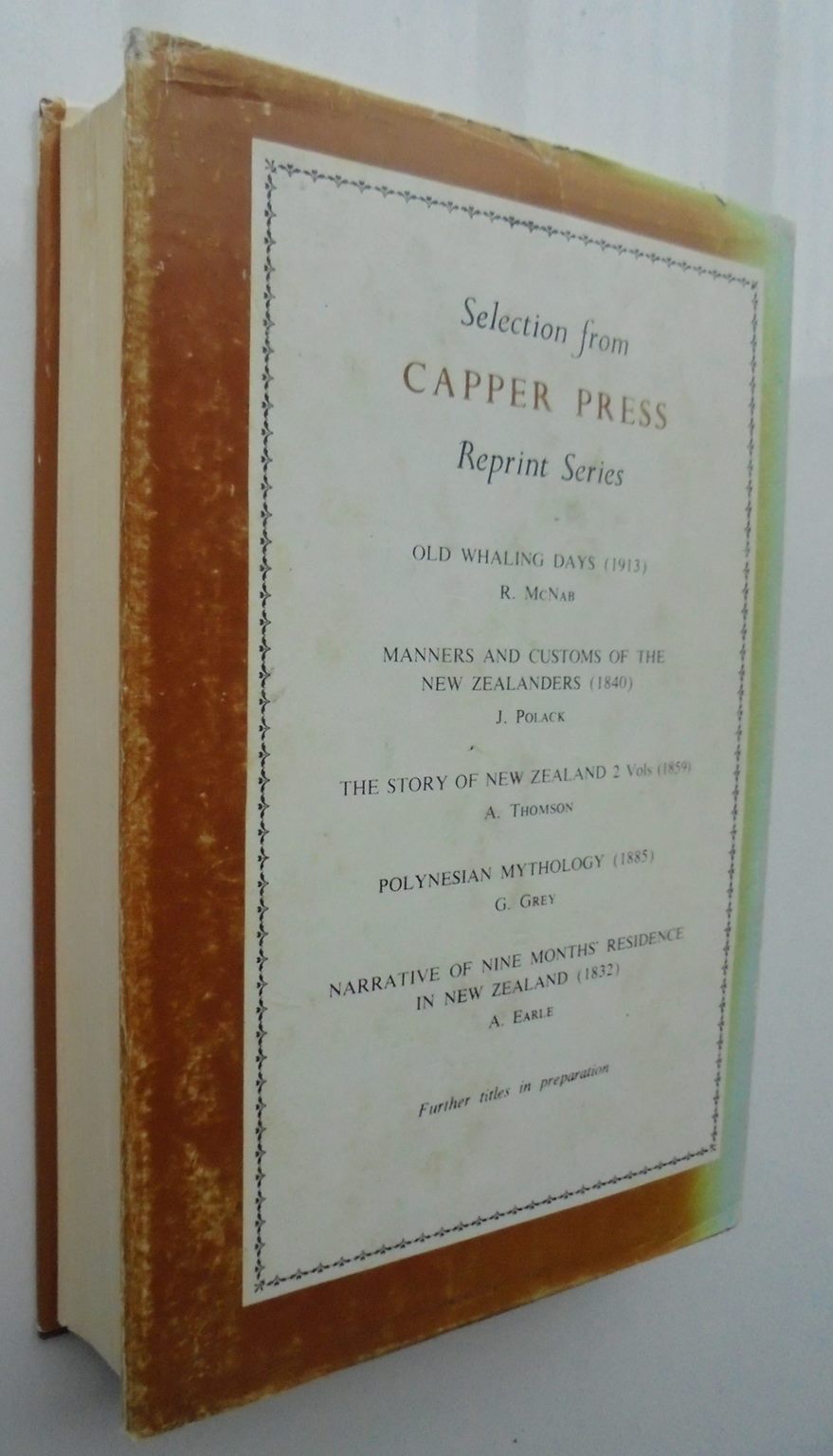 New Zealand Being A Narrative Of Travels and Adventures. Volumes 1 and 2. By J. Polack