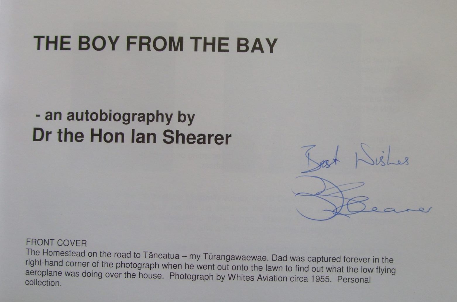 The Boy From the Bay, An Autobiography By Dr. The Hon IAN SHEARER SIGNED BY AUTHOR SCARCE