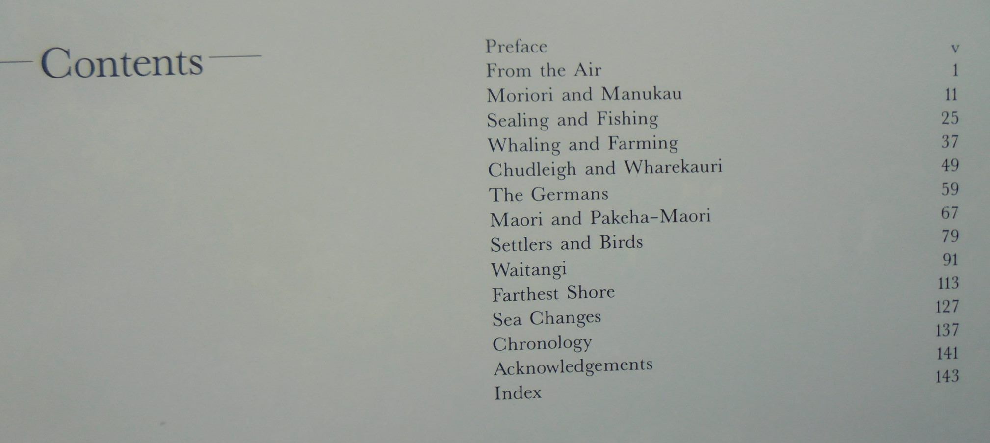 A Land apart The Chatham Islands of New Zealand By Michael King and Robin Morrison.