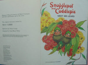 3 May Gibbs books. Snugglepot and Cuddlepie Meet Mr Lizard. Little Ragged Blossom.