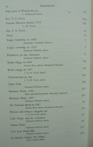 Tuwharetoa. A History of the Maori People of the Taupo District By John Te Grace. SIGNED BY AUTHOR. VERY SCARCE FIRST EDITION.