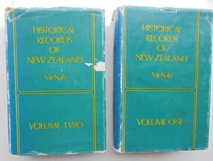 Historical Records of New Zealand. 2 Volume Set by Robert McNab.