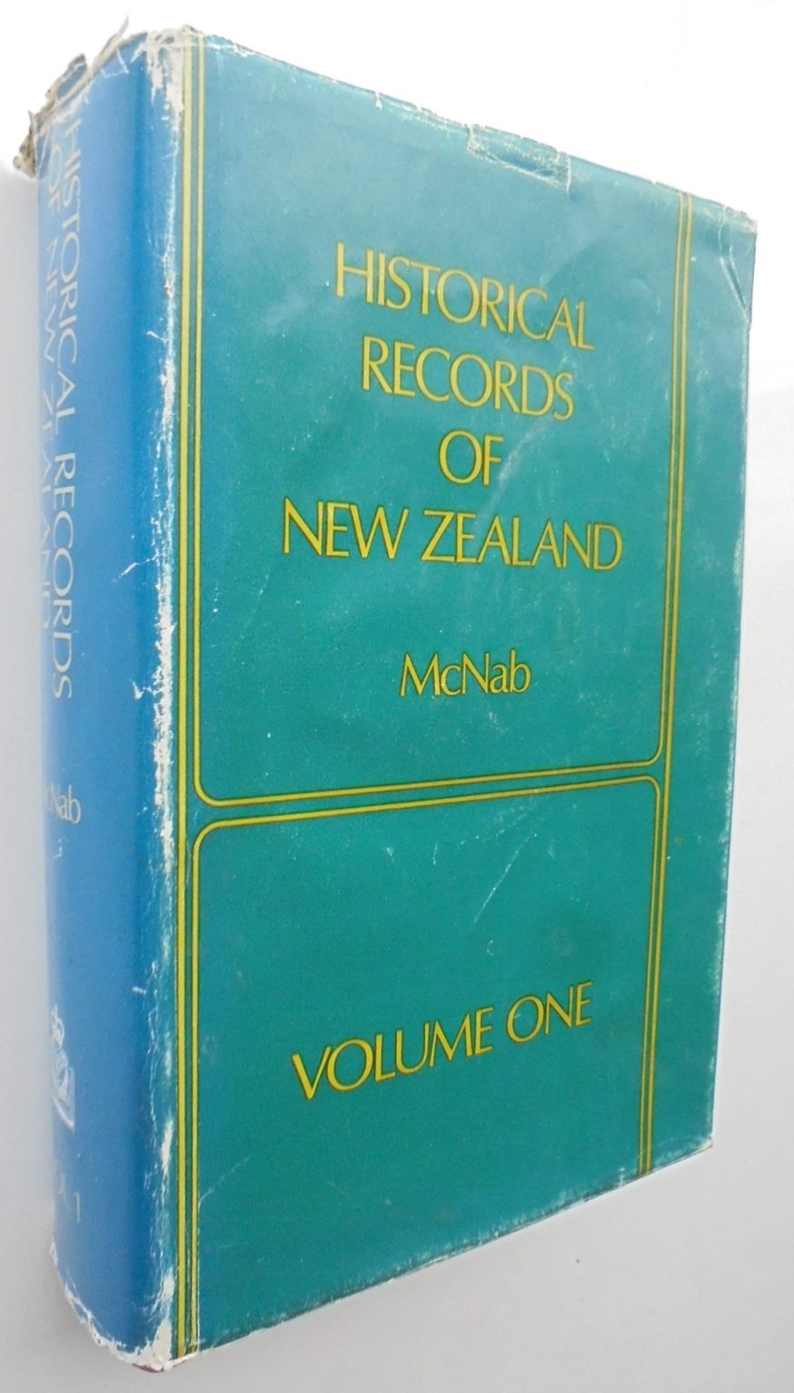 Historical Records of New Zealand. 2 Volume Set by Robert McNab.