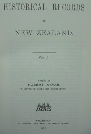 Historical Records of New Zealand. 2 Volume Set by Robert McNab.