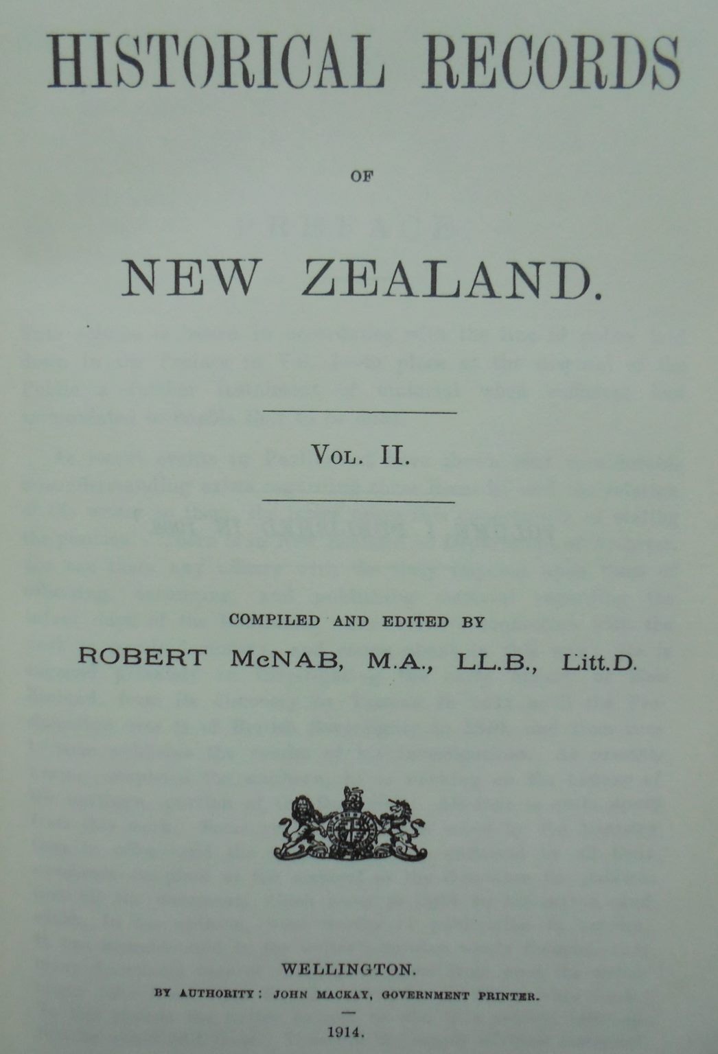 Historical Records of New Zealand. 2 Volume Set by Robert McNab.