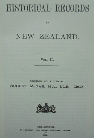 Historical Records of New Zealand. 2 Volume Set by Robert McNab.