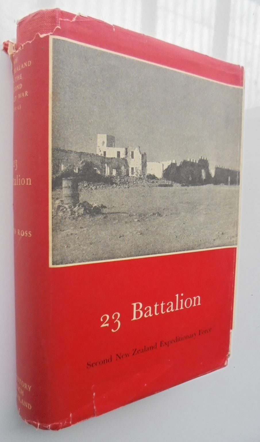 23 Battalion. Official History of New Zealand in the Second World War 1939-45. By Angus Ross.
