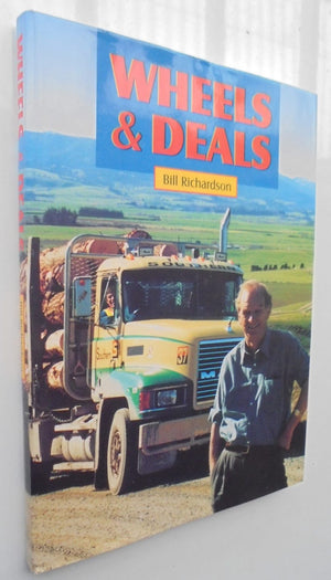 Wheels & Deals By Bill Richardson.