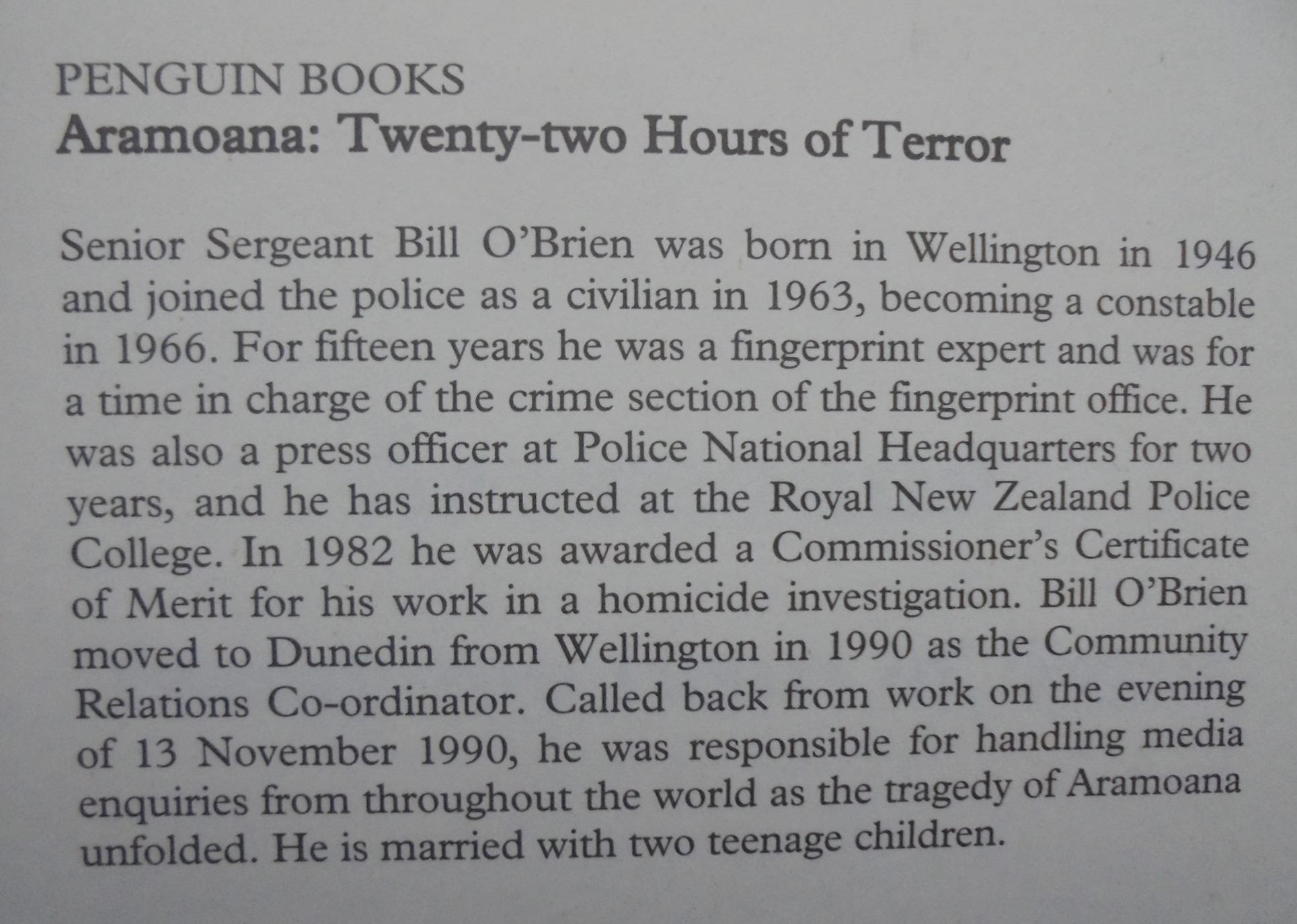 Aramoana. Twenty-Two Hours of Terror. The Police Inside Story by Bill O'Brien