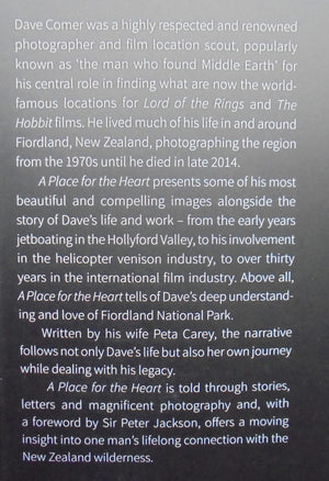 A Place for the Heart: The life and times of Dave Comer, Photographer and location scout by Carey, Peta