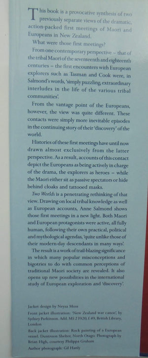 Two Worlds: First Meetings Between Maori and Europeans, 1642-1772 By Anne Salmond.