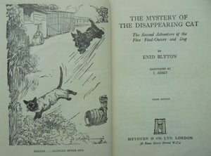 The Mystery of the Disappearing Cat by Enid Blyton. 1947