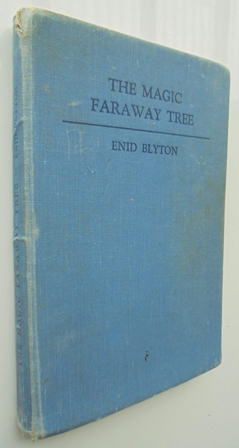 The Magic Faraway Tree. 1948 FIRST EDITION by Enid Blyton