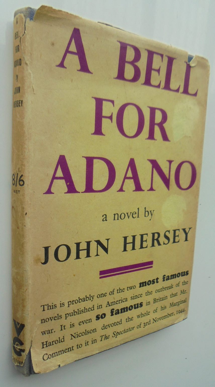 A Bell for Adano. By John Hersey. 1945