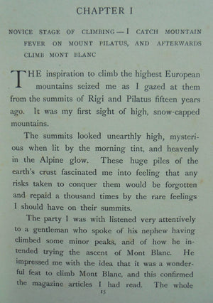 My Climbing Adventures in Four Continents. 1911 First Edition