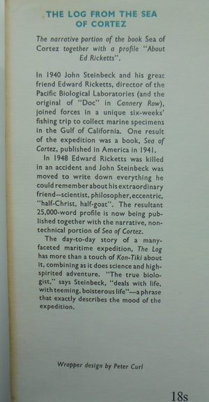 The Log from The Sea of Cortez - The narrative portion of the book Sea of Cortez with a profile "about Ed Ricketts" by John Steinbeck.