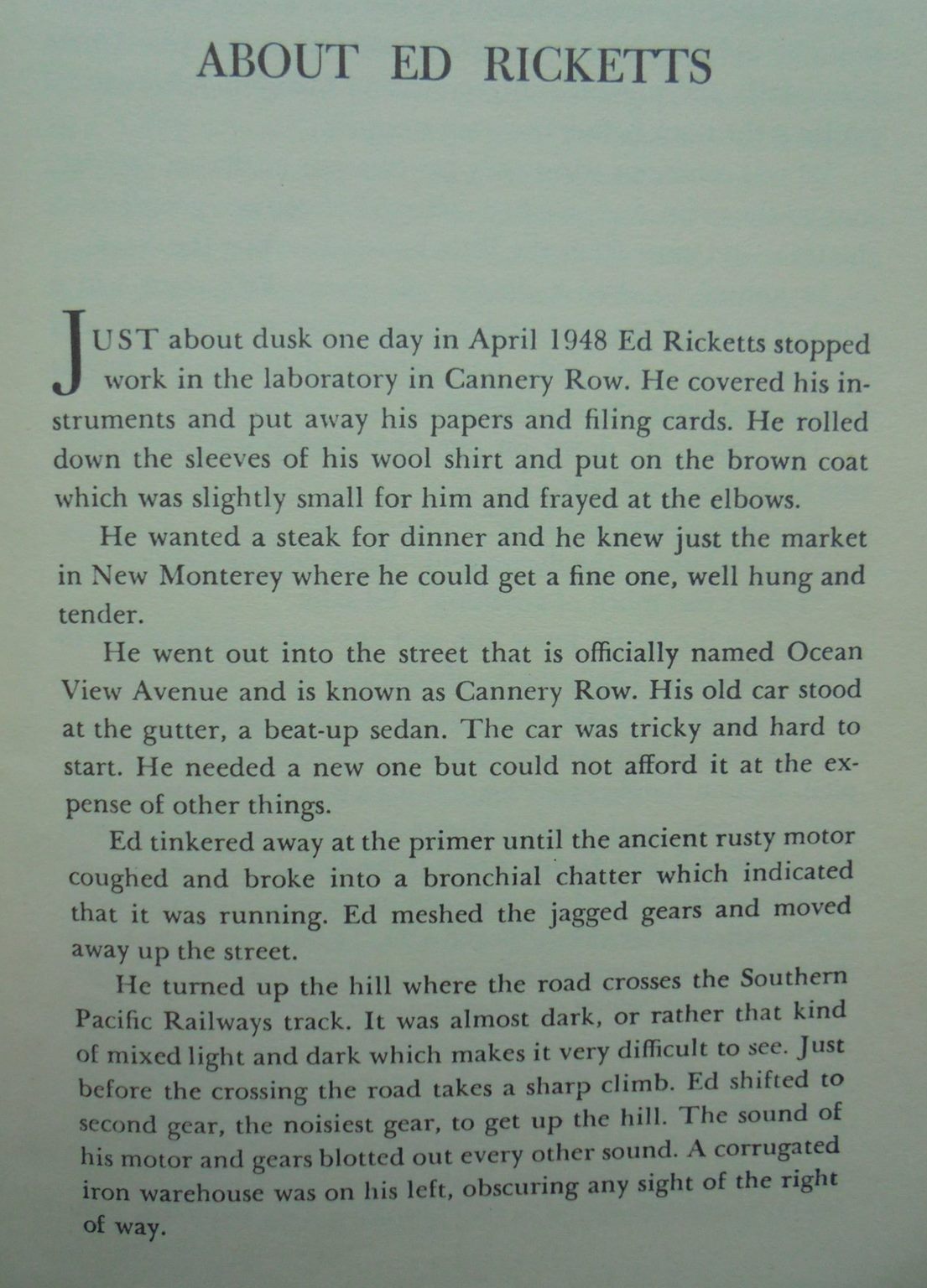 The Log from The Sea of Cortez - The narrative portion of the book Sea of Cortez with a profile "about Ed Ricketts" by John Steinbeck.