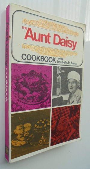 The Aunt Daisy Cookbook with Household Hints. By Barbara Basham