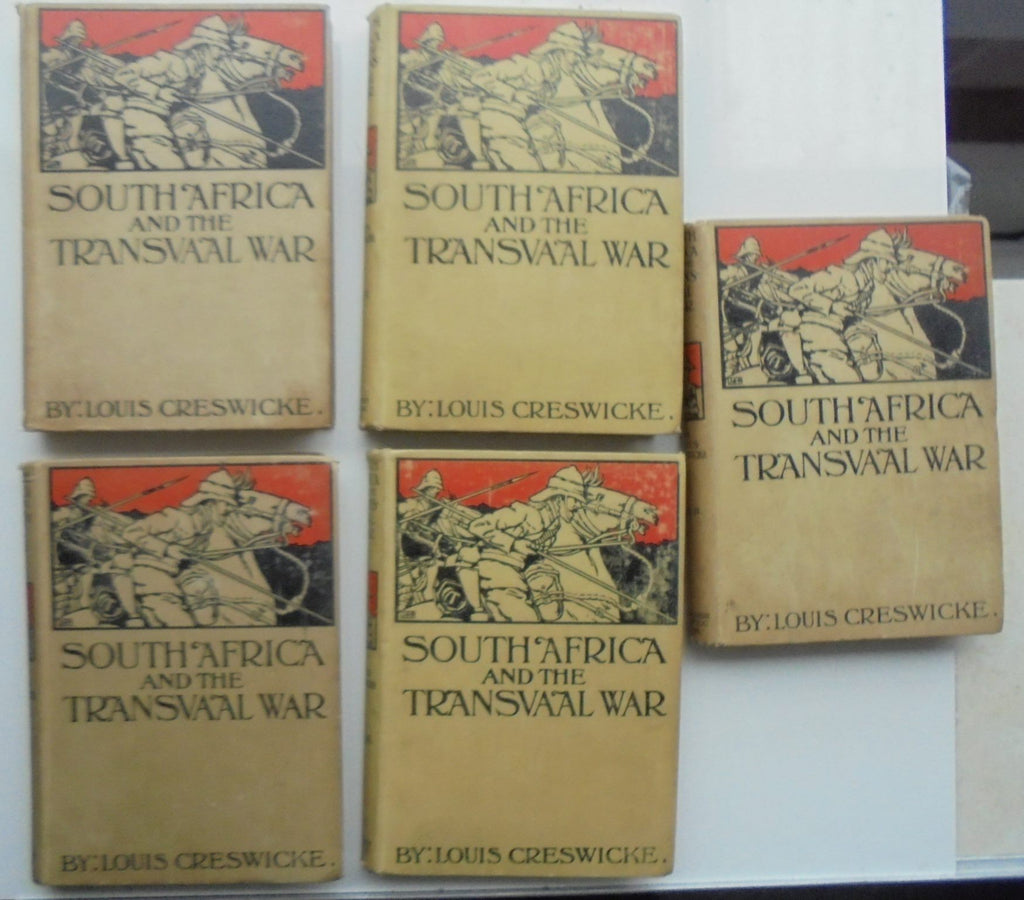 South Africa and the Transvaal War. by Louis Creswicke.