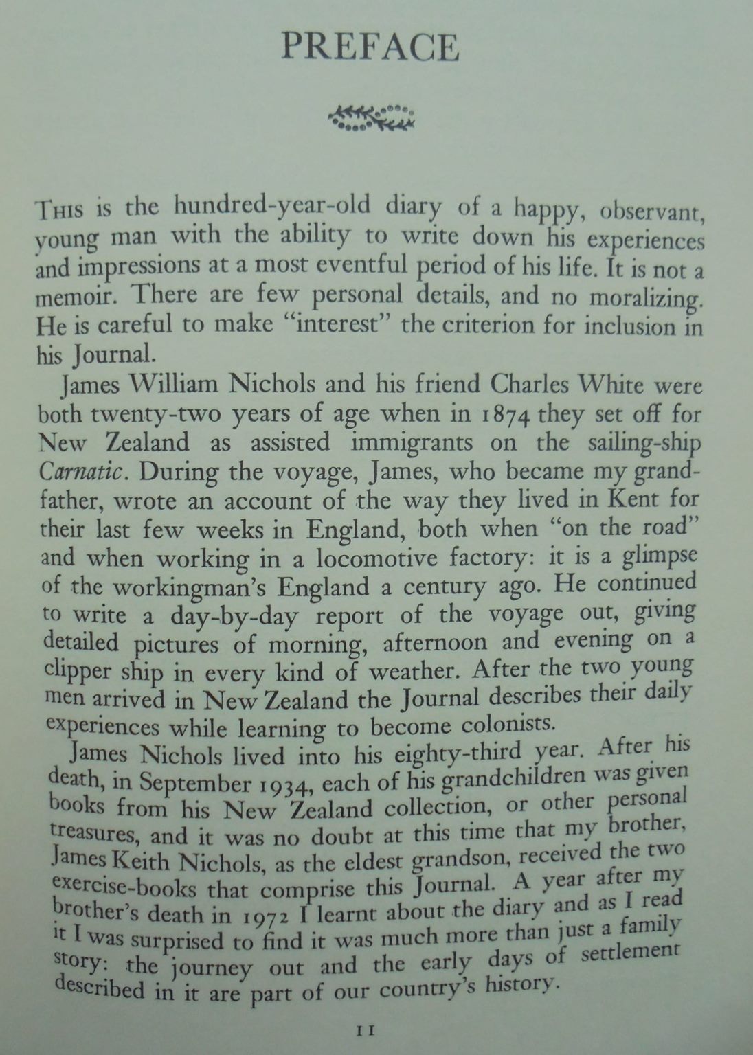 Plum Duff and Cake: The Journal of James Nichols, 1874-5. Author James William Nichols Editor Joyce Ellen Nichols Neill.  SIGNED BY JOYCE NEILL, VERY SCARCE.