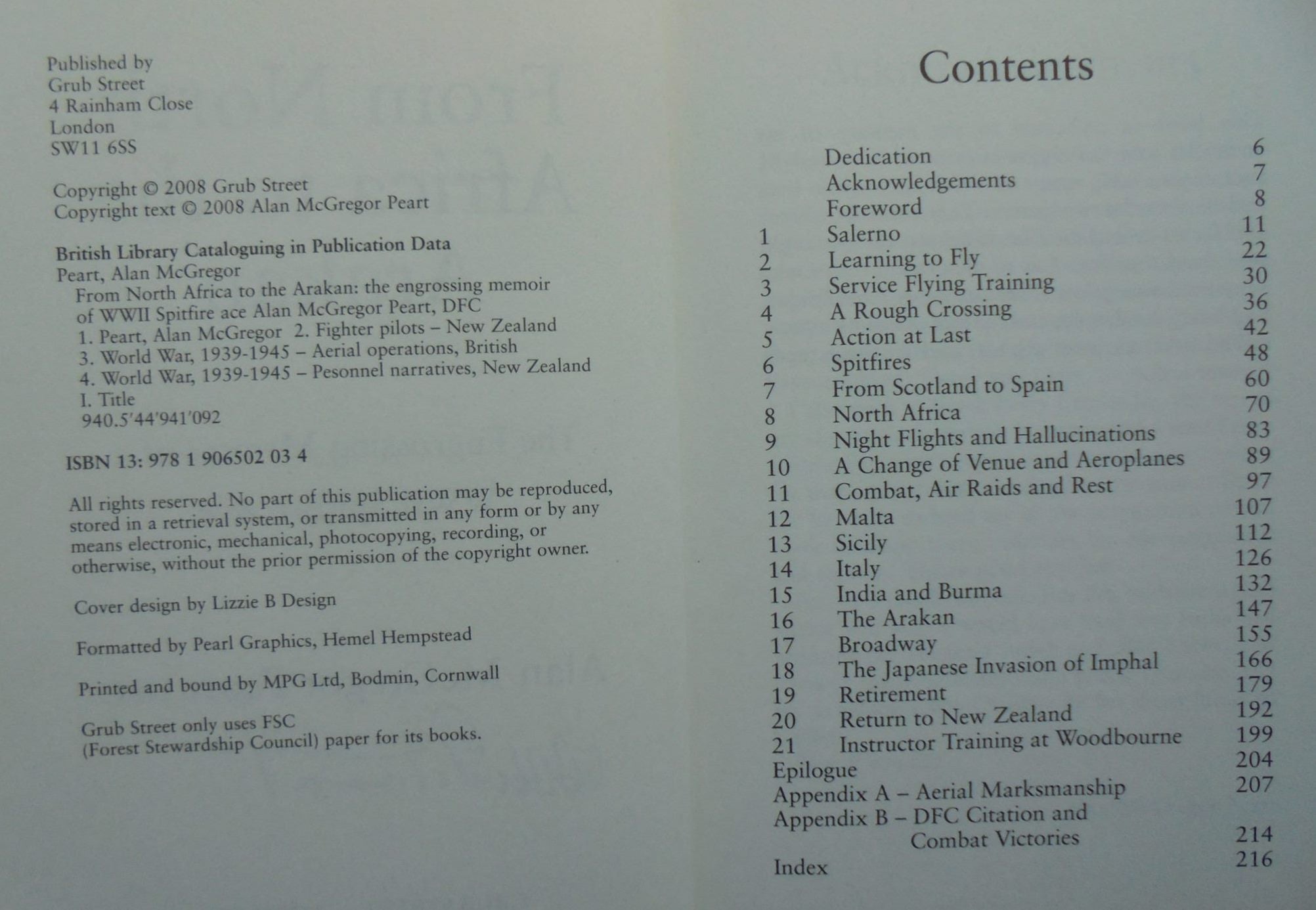 From North Africa to the Arakan: The Engrossing Memoir of WWII Spitfire Ace Alan McGregor Peart DFC, RNZAF. SIGNED.