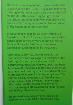 From North Africa to the Arakan: The Engrossing Memoir of WWII Spitfire Ace Alan McGregor Peart DFC, RNZAF. SIGNED.