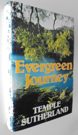 Evergreen Journey By Temple Sutherland