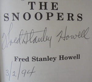 The Snoopers By Fred S Howell. SCARCE SIGNED BY AUTHOR.