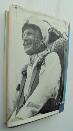 The Man in the Hot Seat (Development of the ejector seat). By Doddy Hay