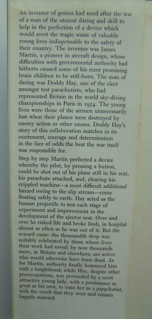 The Man in the Hot Seat (Development of the ejector seat). By Doddy Hay