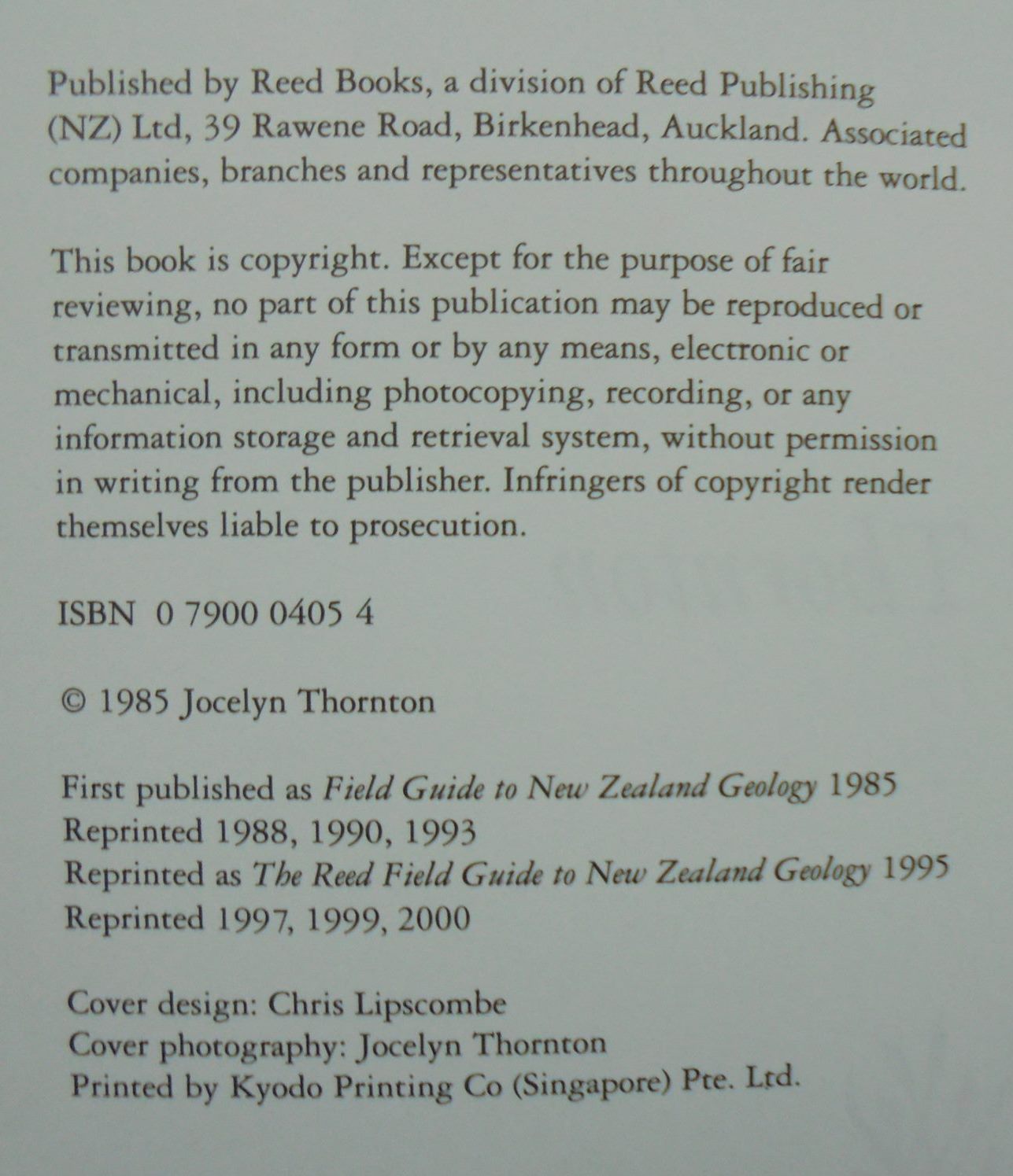 The Reed Field Guide to New Zealand Geology: An Introduction to Rocks, Minerals, and Fossils by Jocelyn Thornton.