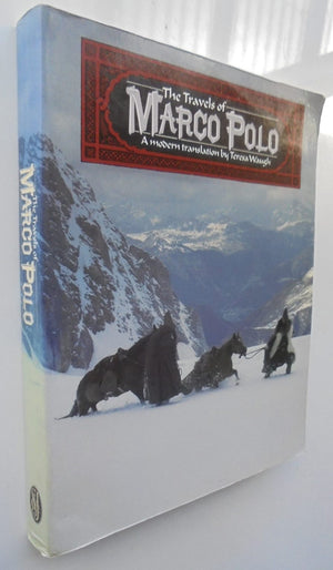 The Travels Of Marco Polo By Marco Polo and T. Waugh (Translated by)