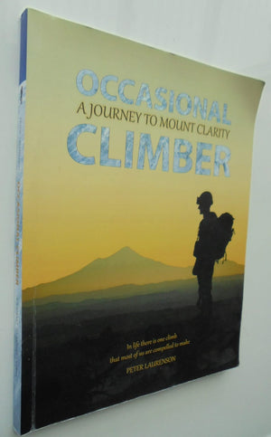 A Journey to Mount Clarity. By Peter Laurenson