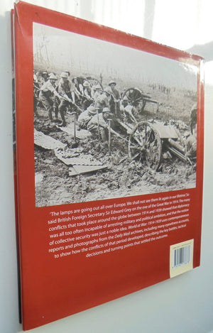 World at War - Classic, Rare and Unseen Photographs 1914 - 1939. By Duncan Hill