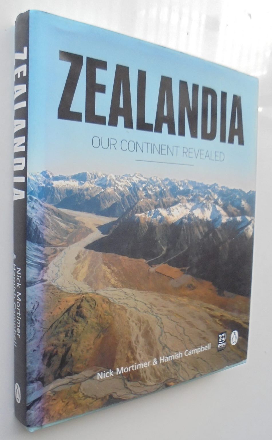 Zealandia Our Continent Revealed By Nick Mortimer, Hamish Campbell.