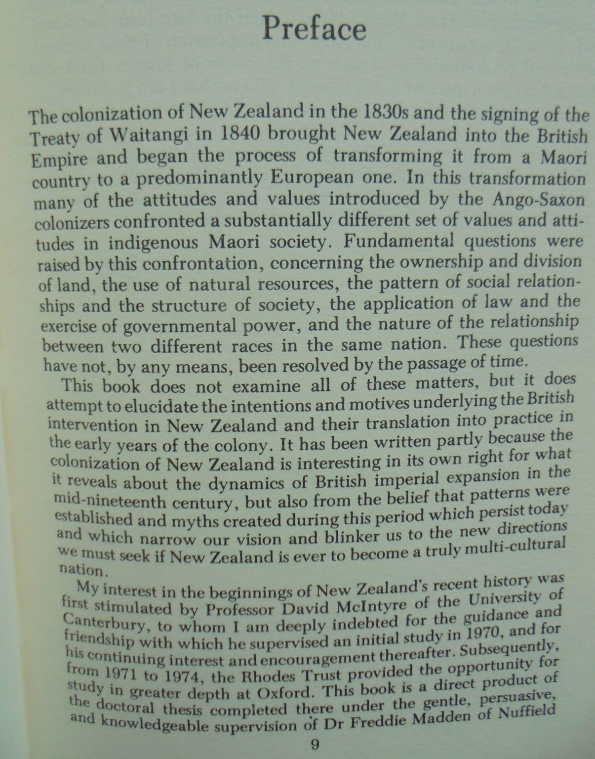 Fatal Necessity, British Intervention in New Zealand 1830-1847 by Peter Adams.