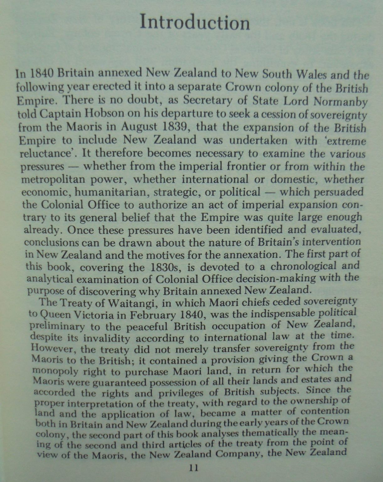 Fatal Necessity, British Intervention in New Zealand 1830-1847 by Peter Adams.