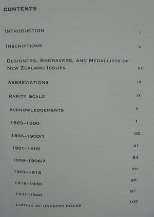 Medallic Commemoratives of New Zealand 1865-1940. A Detailed Listing of All Known Official and Private Issue of Numismatic Pieces Covering Historical and Commemorative Events in New Zealand 1865-1940 by Leon G. Morel. SIGNED BY AUTHOR.