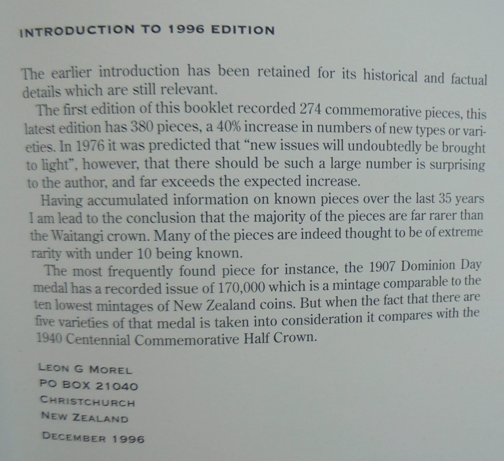 Medallic Commemoratives of New Zealand 1865-1940. A Detailed Listing of All Known Official and Private Issue of Numismatic Pieces Covering Historical and Commemorative Events in New Zealand 1865-1940 by Leon G. Morel. SIGNED BY AUTHOR.