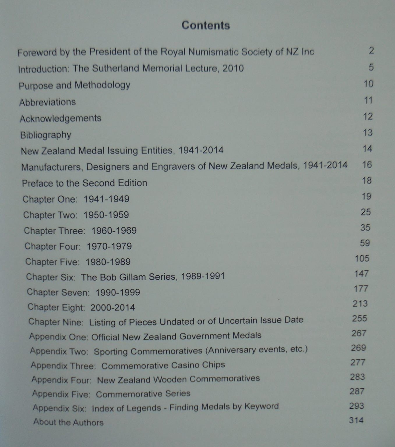 New Zealand Commemorative Medals : 1941-2014 (2nd revised and updated) By Hamish MacMaster & Martin Purdy.