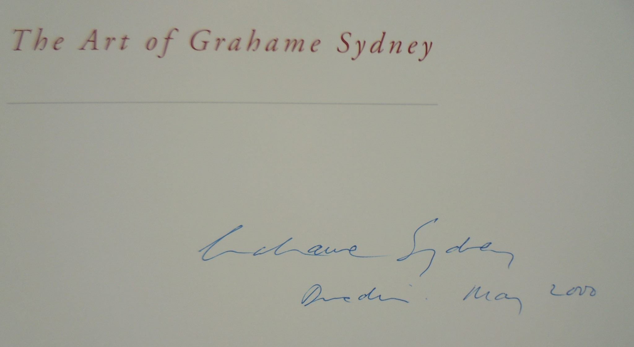 The Art of Grahame Sydney. SIGNED by Grahame Sydney