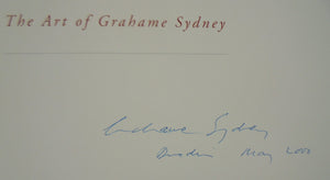 The Art of Grahame Sydney. SIGNED by Grahame Sydney