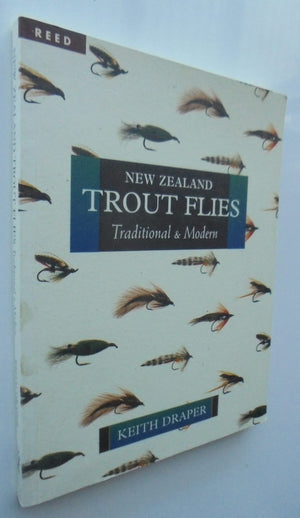 New Zealand Trout Flies Traditional and Modern By Keith Draper, David Hallett.