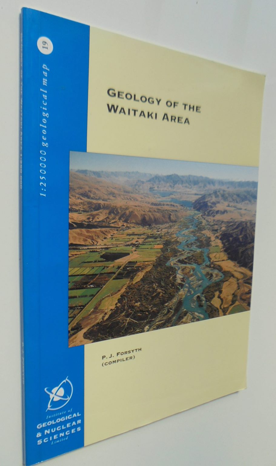 Geology of the Waitaki Area: Scale 1:250 000 by Forsyth. P. J.