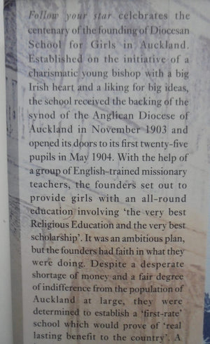 Follow Your Star; Diocesan School for Girls, Auckland 1903-2003