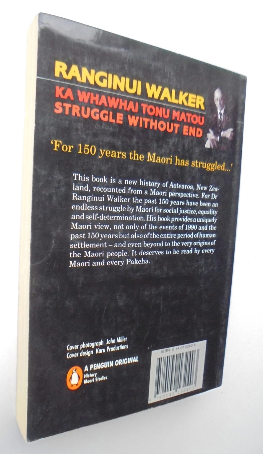 Ka Whawai Tonu Matou Struggle without End By Ranginui Walker.