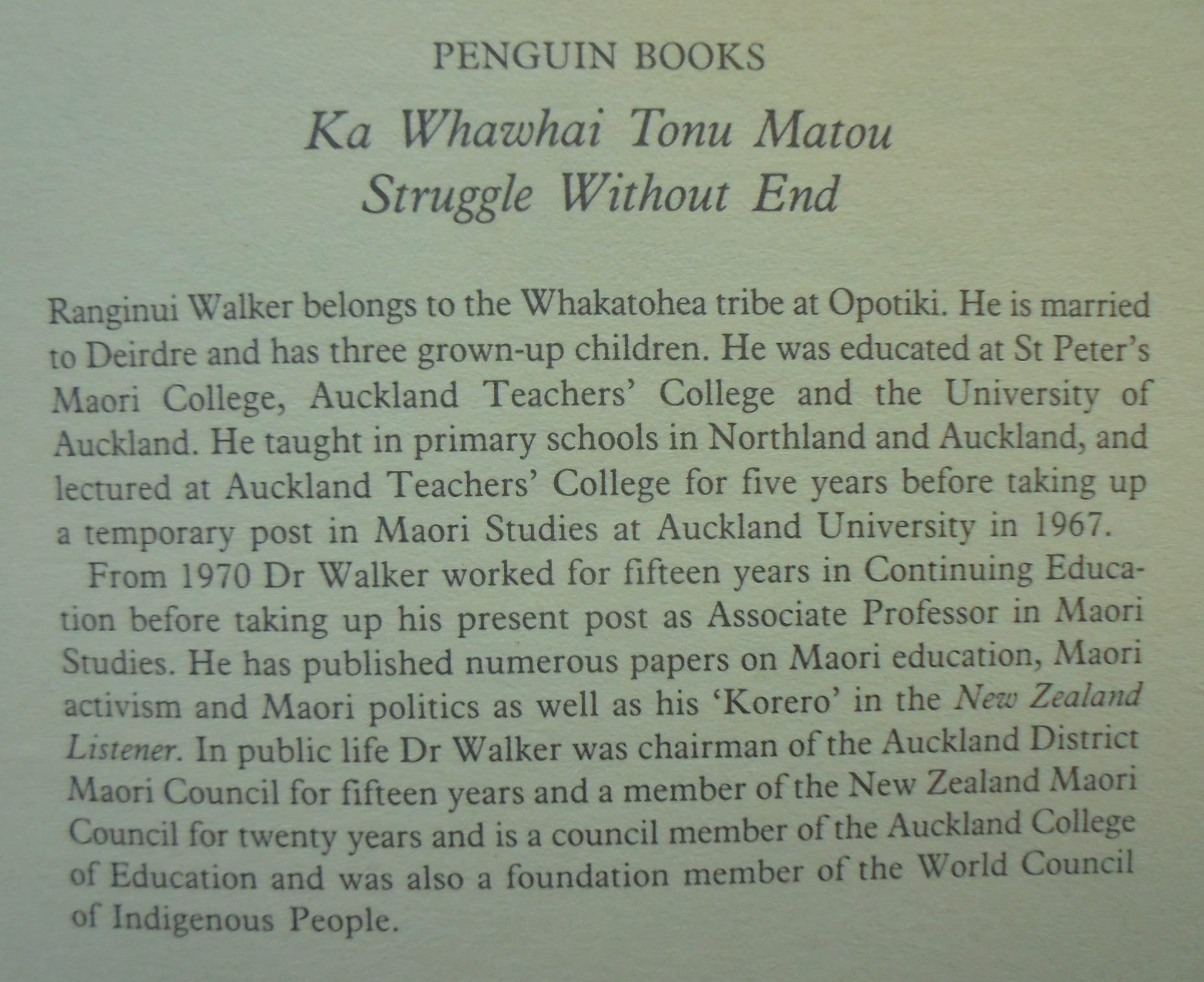 Ka Whawai Tonu Matou Struggle without End By Ranginui Walker.