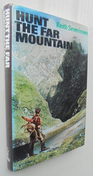 Hunt the Far Mountain By Keith Severinsen