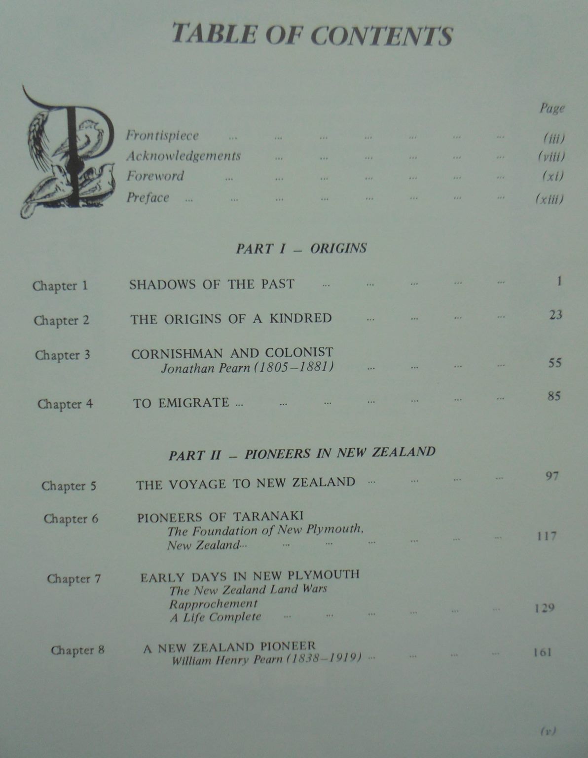 New Horizons : The Biographies of Jonathan Pearn and William Henry Pearn, Cornishmen, and their Families, and an account of Their Colonial Emigration and Lives as Pioneers in the Antipodes. By John Hemsley Pearn and Vena Beatrice Pearn.